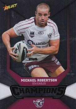 2011 NRL Champions - Silver Parallel #SP73 Michael Robertson Front